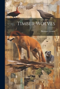 Paperback Timber Wolves Book