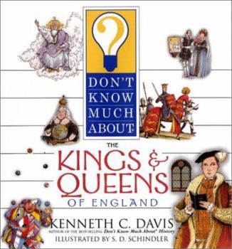 Hardcover Don't Know Much about the Kings and Queens of England Book