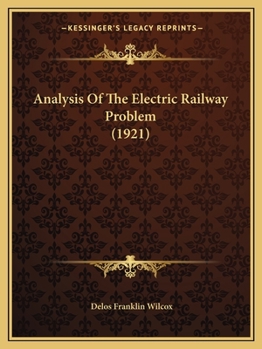 Paperback Analysis Of The Electric Railway Problem (1921) Book
