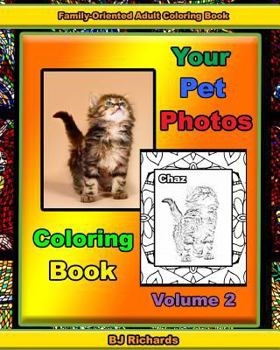 Paperback Your Pet Photos Coloring Book Volume 2 Book