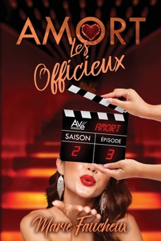 Paperback AMORT - Les Officieux [Saison 2 - Épisode 3]: (Romance Contemporaine SF addictive) [French] Book