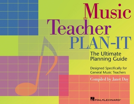 Spiral-bound Music Teacher Plan-It: Ultimate Planning Guide for General Music Teachers Book
