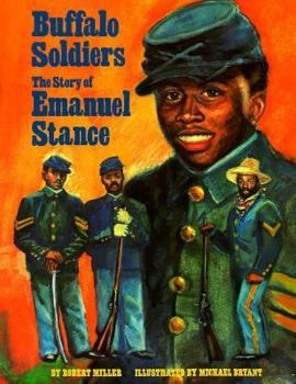 Paperback Buffalo Soldiers: The Story of Emanuel Stance Book
