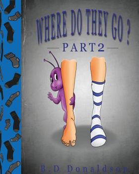 Paperback Where Do They Go? Part 2 Book