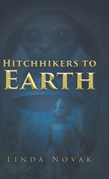 Hardcover Hitchhikers to Earth Book