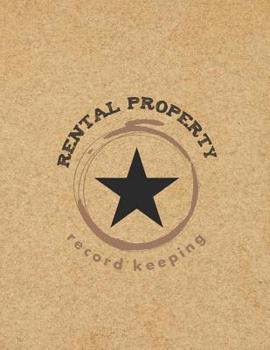 Paperback Rental Property Record Keeping: Log Books, Notebooks Book