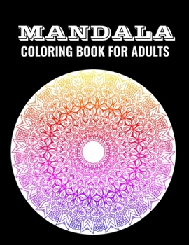 Paperback Mandala Coloring Book for Adults: 50 Advanced Mandala Pattern Coloring Pages Book