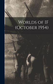 Hardcover Worlds of IF (October 1954) Book