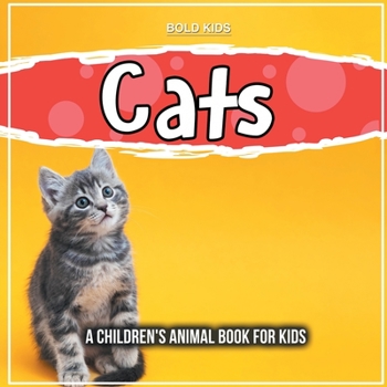 Paperback Cats: A Children's Animal Book For Kids Book