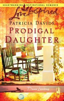 Prodigal Daughter - Book #5 of the Davis Landing