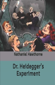 Paperback Dr. Heidegger's Experiment Illustrated Book