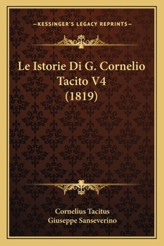 Paperback Le Istorie Di G. Cornelio Tacito V4 (1819) Book