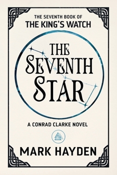 The Seventh Star - Book #7 of the King's Watch