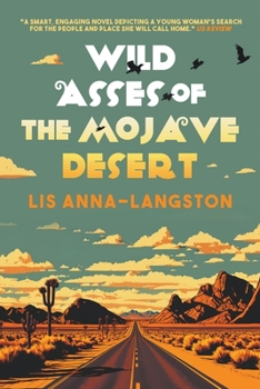 Paperback Wild Asses of the Mojave Desert Book
