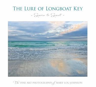 The Lure of Longboat Key