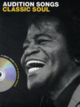 Paperback AUDITION SONGS: CLASSIC SOUL - MALE VOICE (BOOK AND CD) +CD Book