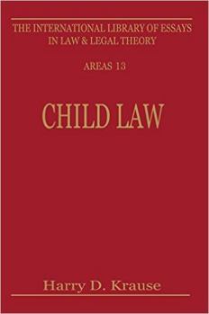 Hardcover Child Law: Parent, Child, State Book