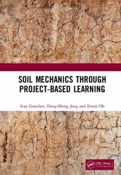 Hardcover Soil Mechanics Through Project-Based Learning Book