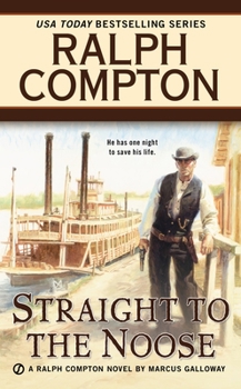 Mass Market Paperback Ralph Compton Straight to the Noose Book