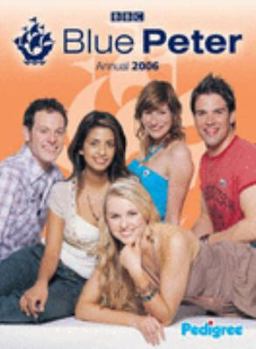 Hardcover BLUE PETER ANNUAL 2006 Book