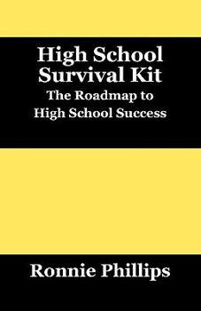 Paperback Survival Kit for High School Students: Practical Approaches to High School Success Book