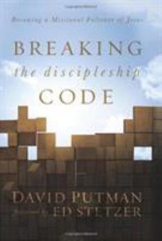 Hardcover Breaking the Discipleship Code: Becoming a Missional Follower of Jesus Book