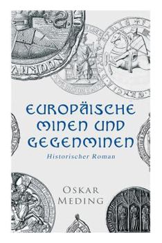 Paperback Europäische Minen und Gegenminen: Historischer Roman [German] Book