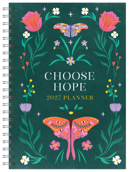 Spiral-bound 2027 Planner Choose Hope Book