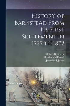 History of Barnstead [N.H.] From Its First Settlement in 1727 to 1872