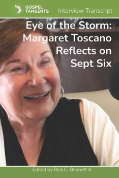 Eye of the Storm: Margaret Toscano Reflects on Sept Six