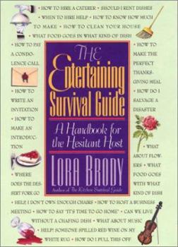 Hardcover The Entertaining Survival Guide: A Handbook for Hesitant Hosts Book