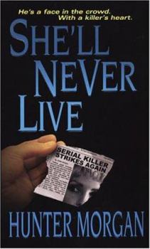 She'll Never Live (Zebra Romantic Suspense) - Book #3 of the Albany Beach Trilogy