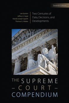 Hardcover The Supreme Court Compendium: Two Centuries of Data, Decisions, and Developments Book
