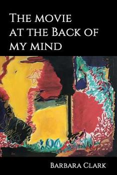 Paperback The Movie At The Back Of My Mind Book