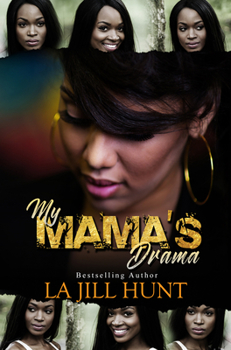 Mass Market Paperback My Mama's Drama Book