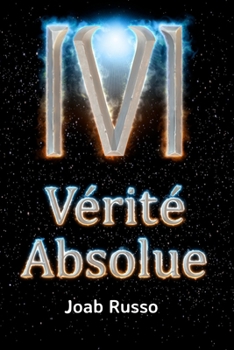 Paperback Vérité Absolue [French] Book