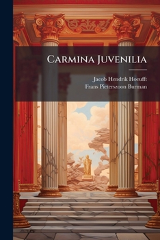 Paperback Carmina Juvenilia Book