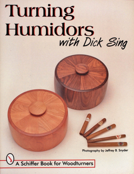 Paperback Turning Humidors with Dick Sing Book