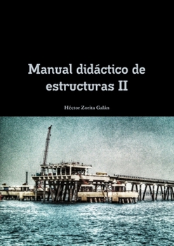 Paperback Manual didáctico de estructuras II [Spanish] Book