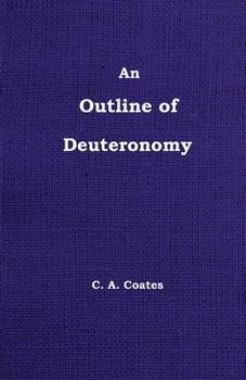 Paperback An Outline of the Book of Deuteronomy Book