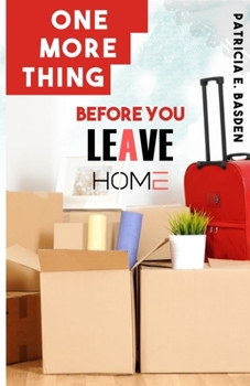 Paperback One More Thing Before You Leave Home Book