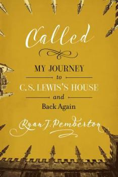 Paperback Called: My Journey to C.S. Lewis's House and Back Again Book