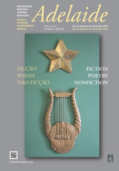 Paperback Adelaide: Independent Literary Magazine No. 42, November 2020 Book