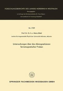 Paperback Untersuchungen Über Das Abmagnetisieren Ferromagnetischer Proben [German] Book