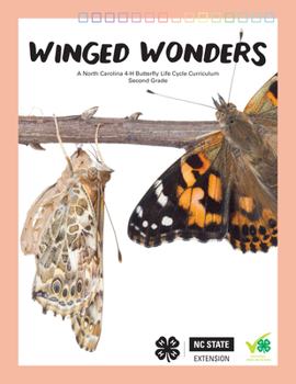 Paperback Winged Wonders: Butterfly Life Cycles for Second Grade Book