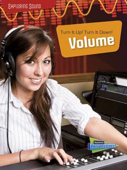 Paperback Turn It Up! Turn It Down!: Volume Book