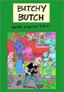 Paperback Bitchy Butch: World's Angriest Dyke Book