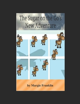 Paperback The Sugar on the Go's New Adventure Book