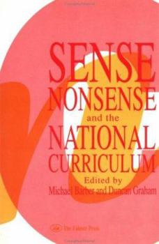 Hardcover Sense, Nonsense, & the National Curriculum Book