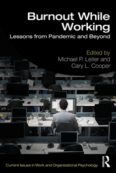 Paperback Burnout While Working: Lessons from Pandemic and Beyond Book